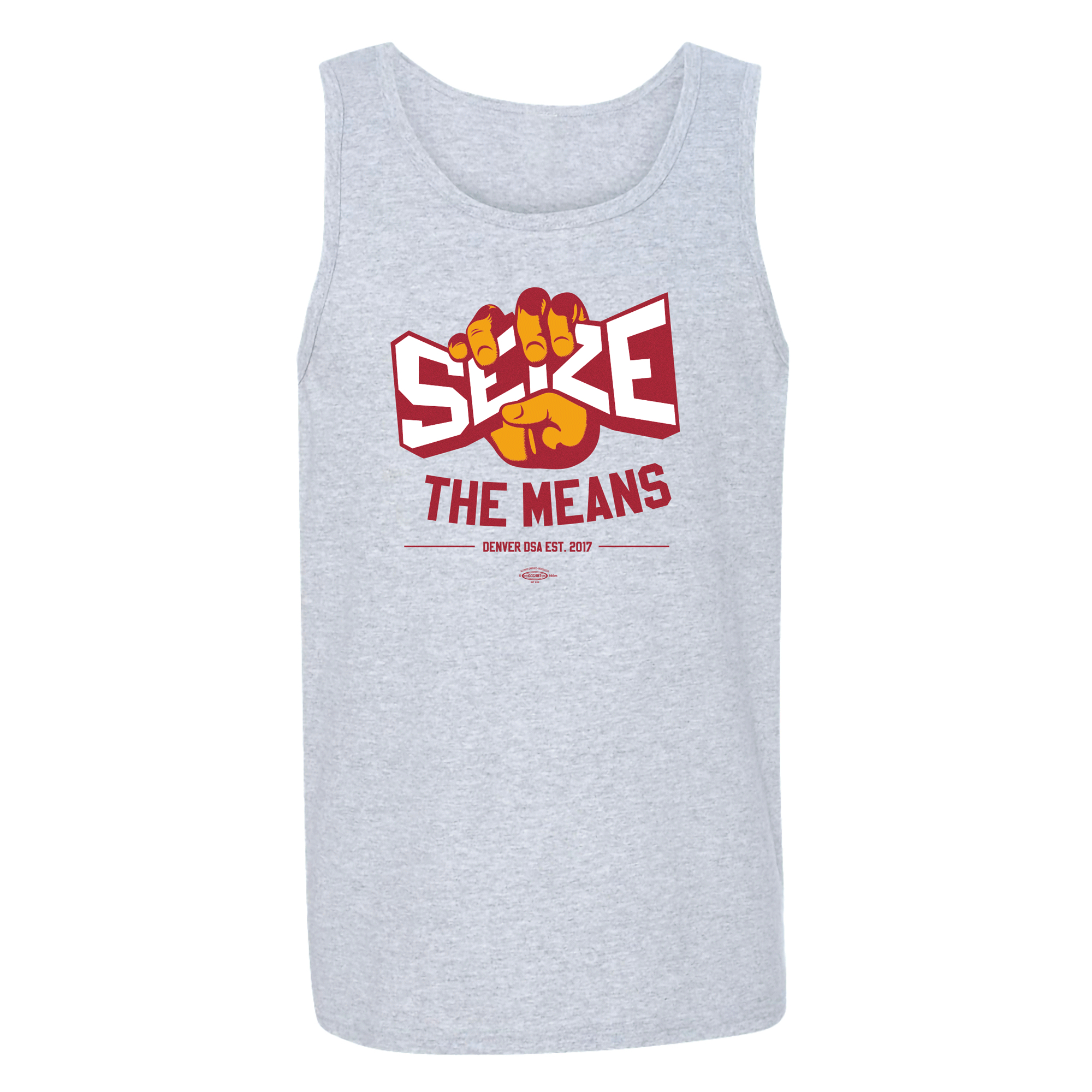 Made in the USA ash gray colored tank-top with colored graphic that says 'Seize the Means Denver DSA est 2017'